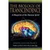 Biology of Transcendence Biology of Transcendence