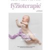 Časopis Umění fyzioterapie - č. 6 - Novorozenec, kojenec, batole Časopis Umění fyzioterapie - č. 6 - Novorozenec, kojenec, batole