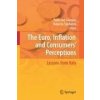 The Euro, Inflation and Consumers' Perceptions The Euro, Inflation and Consumers' Perceptions