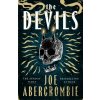 The Devils - Joe Abercrombie The Devils - Joe Abercrombie