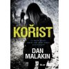 Kořist - Malakin Dan Kořist - Malakin Dan