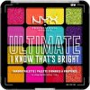 NYX Professional Makeup Ultimate I Know That´s Bright očný tieň 12,8 g