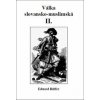 Válka slovansko-muslimská - Eduard Rüffer Válka slovansko-muslimská - Eduard Rüffer