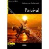 Parzival - zjednodušené čítanie B1 v nemčine (edícia CIDEB) vr. CD Parzival - zjednodušené čítanie B1 v nemčine (edícia CIDEB) vr. CD