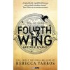 Fourth Wing (Rebecca Yarros)(Brožovaná) Fourth Wing (Rebecca Yarros)(Brožovaná)