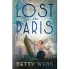 Lost in Paris - Betty Webb Lost in Paris - Betty Webb
