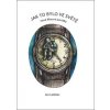 Jak to bylo ve světě - Jan Ladislav Jak to bylo ve světě - Jan Ladislav