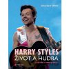 Harry Styles: Život a hudba - Malcolm Croft Harry Styles: Život a hudba - Malcolm Croft
