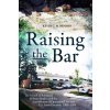 Raising the Bar Raising the Bar