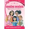 Odvážne dievčatá: Výnimočné priateľstvá - Jennifer Gerelds Odvážne dievčatá: Výnimočné priateľstvá - Jennifer Gerelds