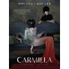 Carmilla: The First Vampire - Amy Chu Carmilla: The First Vampire - Amy Chu