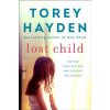 Lost Child: The True Story of a Girl Who Couldn't Ask for Help Lost Child: The True Story of a Girl Who Couldn't Ask for Help