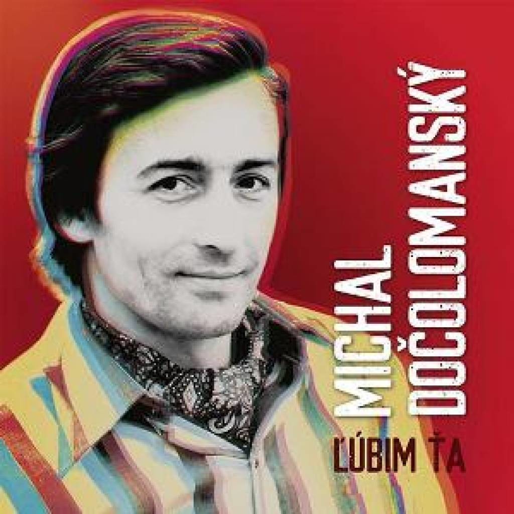 DOCOLOMANSKY MICHAL - LUBIM TA LP