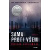 Sama proti všem - Brian Freeman Sama proti všem - Brian Freeman
