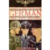 Ranks & Uniforms of the German Army, Navy & Air Force (1940) (Denys Erlam)(Brožovaná) Ranks & Uniforms of the German Army, Navy & Air Force (1940) (Denys Erlam)(Brožovaná)