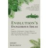 Evolution's Dangerous Ideas (Brožovaná) Evolution's Dangerous Ideas (Brožovaná)
