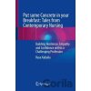 Put some Concrete in your Breakfast: Tales from Contemporary Nursing - Rasa Kabaila Put some Concrete in your Breakfast: Tales from Contemporary Nursing - Rasa Kabaila