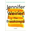 The Breakaway (Jennifer Weiner)() The Breakaway (Jennifer Weiner)()