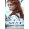 Nevěsta severu - Patrícia Brestovanská Nevěsta severu - Patrícia Brestovanská