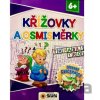 Křížovky a osmisměrky - Zábavná cvičebnice 6+ - SUN Křížovky a osmisměrky - Zábavná cvičebnice 6+ - SUN