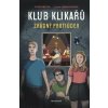 Klub Klikařů - Zrádný protiúder - Vít Martin Matějka Klub Klikařů - Zrádný protiúder - Vít Martin Matějka