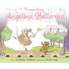 Presenting Angelina Ballerina Presenting Angelina Ballerina