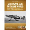 Air Power and the Arab World 1909-1955 Volume 12 (Gabr Ali Gabr)(Brožovaná) Air Power and the Arab World 1909-1955 Volume 12 (Gabr Ali Gabr)(Brožovaná)