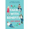 Faking with Benefits Faking with Benefits