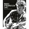 Bruce Springsteen: Live in the Heartland (Janet Macoska,Peter Chakerian,Lauren Onkey)(Pevná) Bruce Springsteen: Live in the Heartland (Janet Macoska,Peter Chakerian,Lauren Onkey)(Pevná)