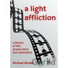 A Light Affliction - Michael Binder A Light Affliction - Michael Binder