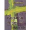 Paradox a tajomstvo - Massimo Grilli Paradox a tajomstvo - Massimo Grilli