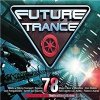 FUTURE TRANCE 78: VARIOUS CD