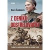 Z deníku odstřelovačky - Šaninová Roza Z deníku odstřelovačky - Šaninová Roza