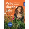 Wild durchs Jahr (Isabel Fischer)(Brožovaná) Wild durchs Jahr (Isabel Fischer)(Brožovaná)