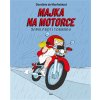 Majka na motorce Sama proti tornádu - Monfreidová Dorothée de Majka na motorce Sama proti tornádu - Monfreidová Dorothée de
