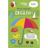 Lonely Planet Kids First Words - English (Lonely Planet Kids)(Brožovaná) Lonely Planet Kids First Words - English (Lonely Planet Kids)(Brožovaná)