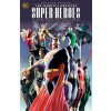 Justice League: The World's Greatest Superheroes by Alex Ross & Paul Dini (New E Dition) Justice League: The World's Greatest Superheroes by Alex Ross & Paul Dini (New E Dition)