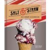 Salt and Straw Ice Cream Cookbook (Tyler Malek,Jj Goode)(Pevná) Salt and Straw Ice Cream Cookbook (Tyler Malek,Jj Goode)(Pevná)
