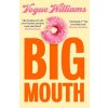 Big Mouth Big Mouth