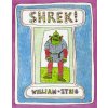 William Steig - Shrek! William Steig - Shrek!