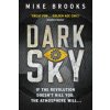 Dark Sky (Mike Brooks)(Brožovaná) Dark Sky (Mike Brooks)(Brožovaná)