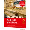 HolzWerken Werkstatteinrichtung 2 (Brožovaná) HolzWerken Werkstatteinrichtung 2 (Brožovaná)