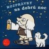 Rozprávky na dobrú noc Rozprávky na dobrú noc