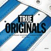 True Originals True Originals