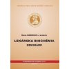 Lekárska biochémia - semináre, 2. vydanie - Mária Mareková Lekárska biochémia - semináre, 2. vydanie - Mária Mareková