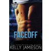Faceoff: A Hockey Romance (Kelly Jamieson)(Brožovaná) Faceoff: A Hockey Romance (Kelly Jamieson)(Brožovaná)