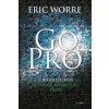 Go Pro - German edition (Eric Worre)(Brožovaná) Go Pro - German edition (Eric Worre)(Brožovaná)