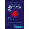 Neobývateľná Zem - David Wallace-Wells Neobývateľná Zem - David Wallace-Wells