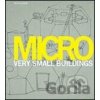 Micro - Ruth Slavid Micro - Ruth Slavid