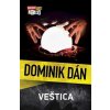 Veštica - Dán Dominik Veštica - Dán Dominik
